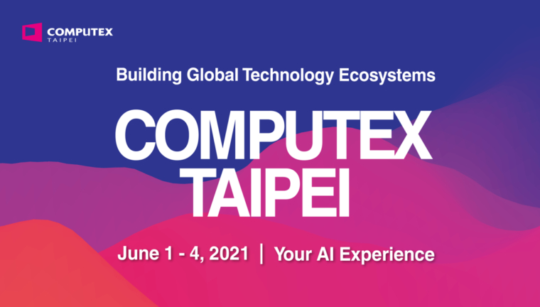 computex-to-return-as-a-physical-exhibition-in-2021