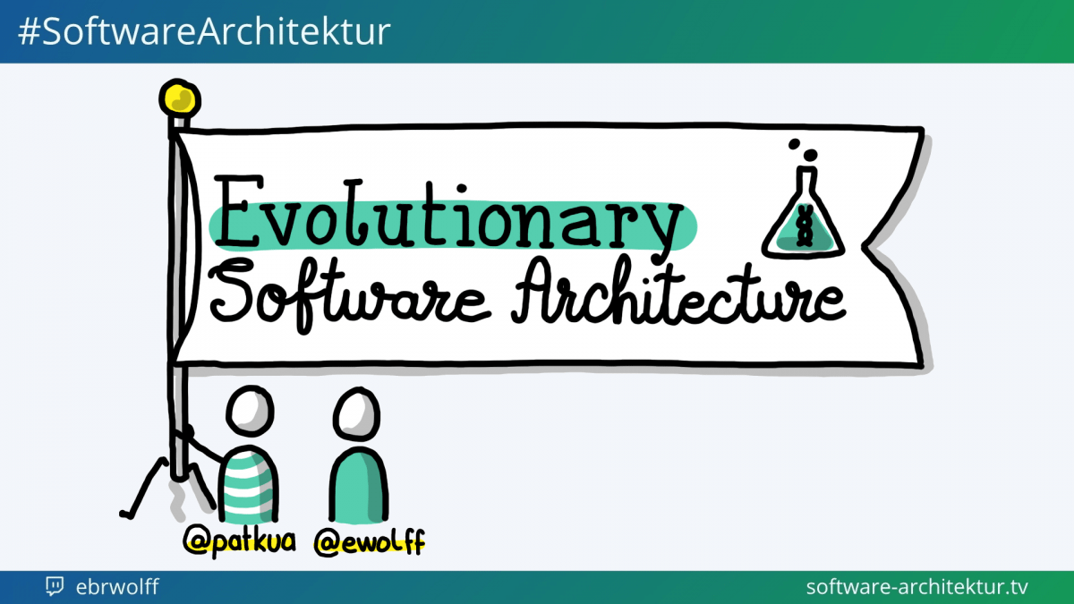 software-architektur.tv:-patrick-kua-–-evolutionary-software-architecture