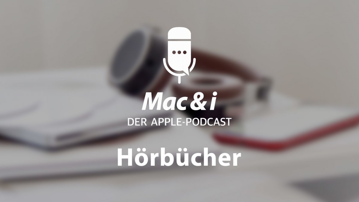 audiobooks:-services-and-tips-in-the-mac-&-i-podcast