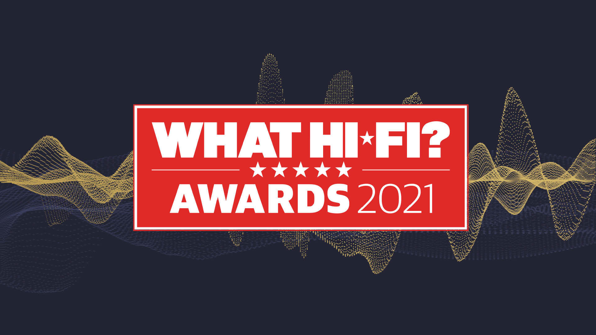 what-hi-fi?-awards-2021:-all-the-dates-and-details