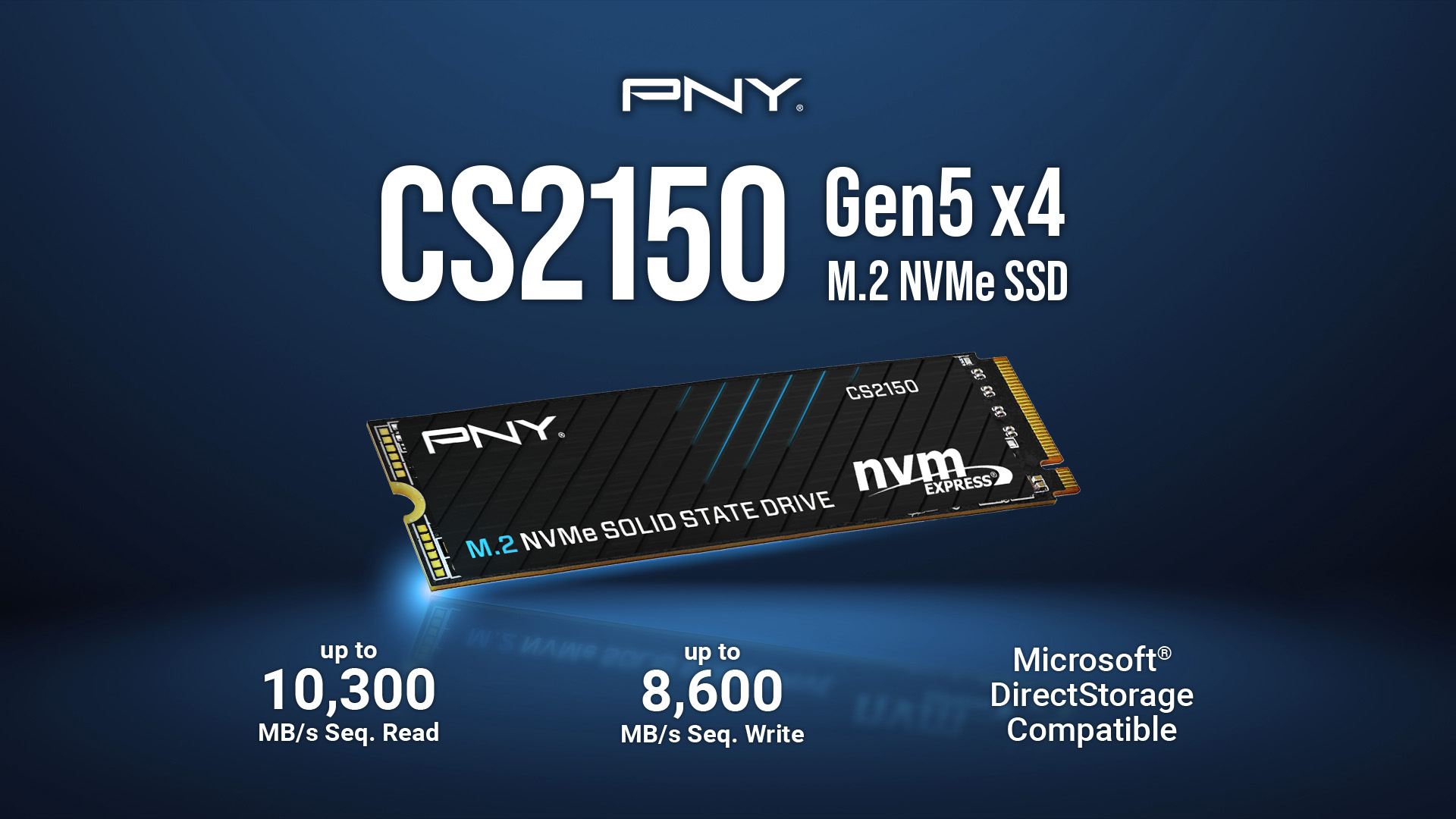 pny-launches-new-pcie-5.0-ssds-that-bring-the-entry-level-down-to-$99-–-cs2150-1tb-costs-$99-and-offers-over-10gb/s-in-reads